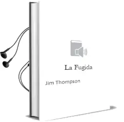 Descargar AudioLibro La Fugida de Jim Thompson año 1987