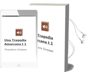 Descargar AudioLibro Una Tragedia Amercana (t. 1) de Theodore Dreiser año 1987