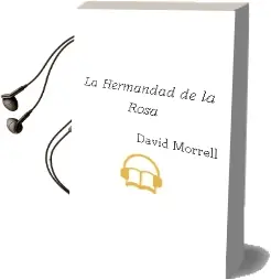 Descargar AudioLibro La Hermandad de la Rosa de David Morrell año 1987