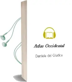 Descargar AudioLibro Atlas Occidental de Daniele Del Giudice año 1987