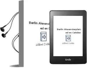 Descargar AudioLibro Berlin Alexanderplatz (Ed. en Catalan) de Alfred Doblin año 1987