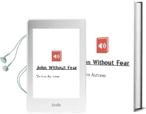 Descargar AudioLibro John Without Fear de Varios Autores año 1987