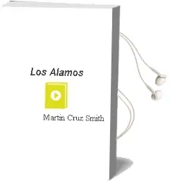 Descargar AudioLibro Los Alamos de Martin Cruz Smith año 1987