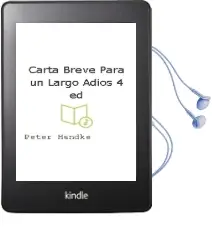 Descargar AudioLibro Carta Breve para un Largo Adios (4ª Ed.) de Peter Handke año 1987
