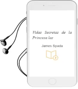 Descargar AudioLibro Vidas Secretas de la Princesa, las de James Spada año 1987