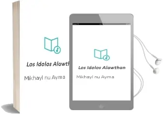 Descargar AudioLibro Los Idolos (Alawthan) de Mikhayl Nu Ayma año 1988