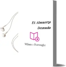 Descargar AudioLibro El Almuerzo Desnudo de William S. Burroughs año 1988
