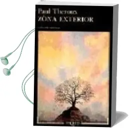 Descargar AudioLibro La Zona Exterior de Paul Theroux año 1988