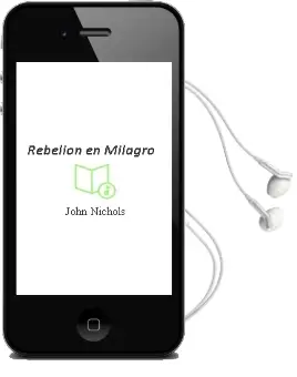 Descargar AudioLibro Rebelion en Milagro de John Nichols año 1988