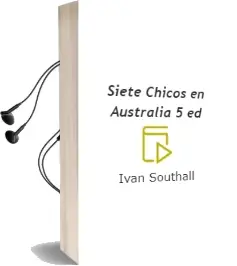 Descargar AudioLibro Siete Chicos en Australia (5ª Ed.) de Ivan Southall año 1988