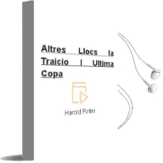 Descargar AudioLibro Altres Llocs ; la Traïcio ; l Ultima Copa de Harold Pinter año 1988
