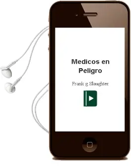 Descargar AudioLibro Medicos en Peligro de Frank G. Slaughter año 1988