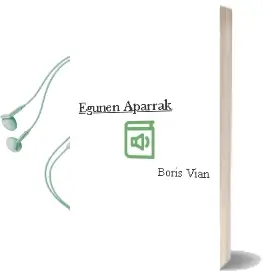 Descargar AudioLibro Egunen Aparrak de Boris Vian año 1988