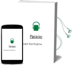 Descargar AudioLibro Paraiso de Donald Barthelme año 1988