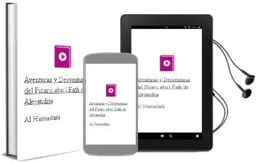 Descargar AudioLibro Aventuras y Desventuras del Picaro abu L-Fath de Alejandria de Al Hamadani año 1988