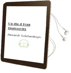 Descargar AudioLibro Un dia d Ivan Denissovitx de Alexandr Solzhenitsyn año 1988