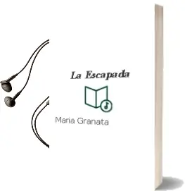 Descargar AudioLibro La Escapada de Maria Granata año 1988