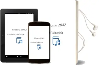 Descargar AudioLibro Moscu 2042 de Vladimir Voinovich año 1988