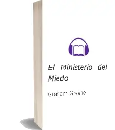 Descargar AudioLibro El Ministerio del Miedo de Graham Greene año 1988