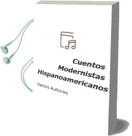 Descargar AudioLibro Cuentos Modernistas Hispanoamericanos de Varios Autores año 1989