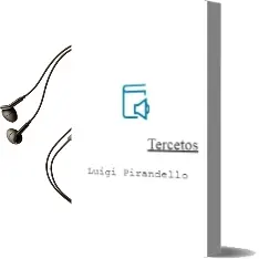 Descargar AudioLibro Tercetos de Luigi Pirandello año 1989