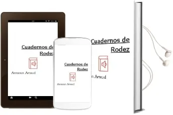 Descargar AudioLibro Cuadernos de Rodez de Antonin Artaud año 1989