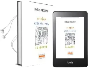 Descargar AudioLibro Le Desir Attrape par la Queue de Pablo Picasso año 1989