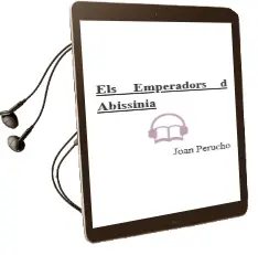 Descargar AudioLibro Els Emperadors d Abissinia de Joan Perucho año 1989