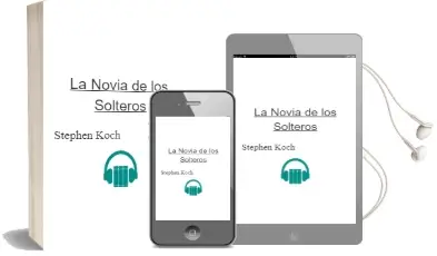 Descargar AudioLibro La Novia de los Solteros de Stephen Koch año 1989