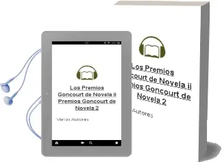 Descargar AudioLibro Los Premios Goncourt de Novela, ii Premios Goncourt de Novela, 2 de Varios Autores año 1989