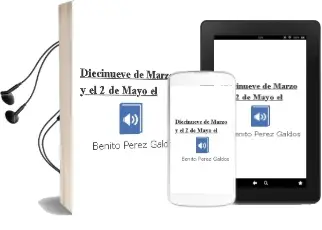 Descargar AudioLibro Diecinueve de Marzo y el 2 de Mayo, el de Benito Perez Galdos año 1989