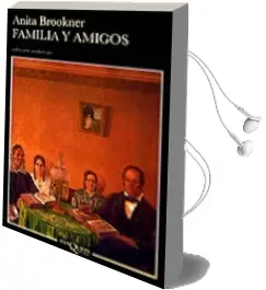 Descargar AudioLibro Familia y Amigos de Anita Brookner año 1989
