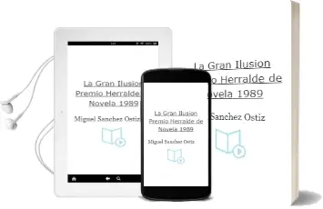 Descargar AudioLibro La Gran Ilusion (Premio Herralde de Novela 1989) de Miguel Sanchez Ostiz año 1989