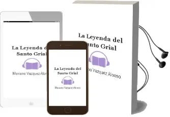 Descargar AudioLibro La Leyenda del Santo Grial de Mariano Vazquez Alonso año 1989