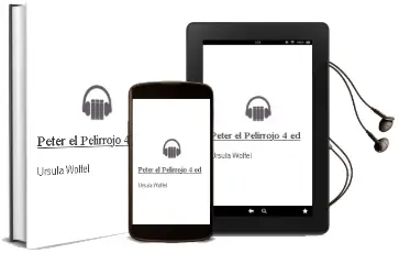Descargar AudioLibro Peter el Pelirrojo (4ª Ed.) de Ursula Wolfel año 1989