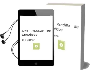 Descargar AudioLibro Una Pandilla de Lunaticos de Ellis Weiner año 1989