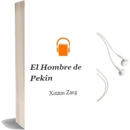 Descargar AudioLibro El Hombre de Pekin de Xinxin Zang año 1989
