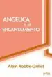 AudioLibro Angelica o el Encantamiento de Alain Robbe Grillet