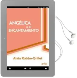 Descargar AudioLibro Angelica o el Encantamiento de Alain Robbe Grillet año 1989