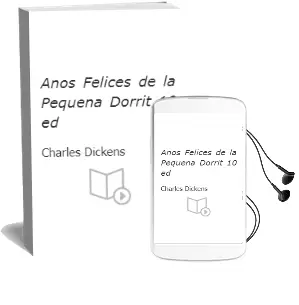 Descargar AudioLibro Años Felices de la Pequeña Dorrit (10ª Ed.) de Charles Dickens año 1989