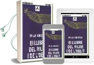 Descargar AudioLibro El Llibre del Riure i de l Oblit (2ª Ed.) de Milan Kundera año 1990