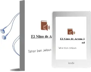 Descargar AudioLibro El Niño de Arena (3ª Ed.) de Tahar Ben Jelloun año 1990