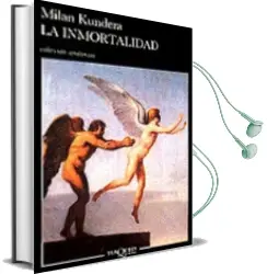 Descargar AudioLibro La Inmortalidad de Milan Kundera año 1990