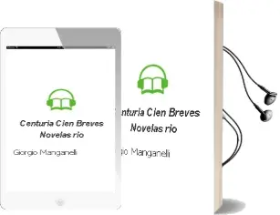 Descargar AudioLibro Centuria. Cien Breves Novelas-Rio de Giorgio Manganelli año 1990