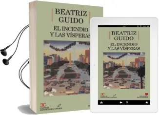 Descargar AudioLibro El Incendio y las Visperas de Beatriz Guido año 1990