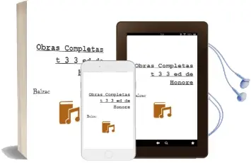 Descargar AudioLibro Obras Completas (T.3) (3ª Ed.) de Honore De Balzac año 1990