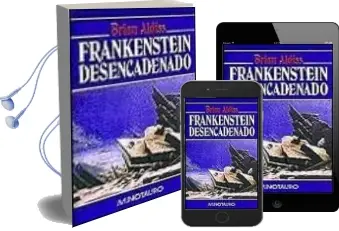 Descargar AudioLibro Frankenstein Desencadenado de Brian W. Aldiss año 1990