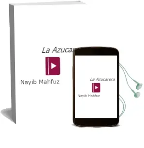 Descargar AudioLibro La Azucarera de Nayib Mahfuz año 1990