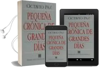 Descargar AudioLibro Pequeña Cronica de Grandes Dias de Octavio Paz año 1990