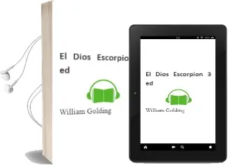 Descargar AudioLibro El Dios Escorpion (3ª Ed.) de William Golding año 1990